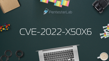 image for CVE-2022-X50X6